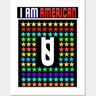 I AM AMERICAN Posters and Art